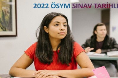 ÖSYM 2022 SINAV TAKVİMİ