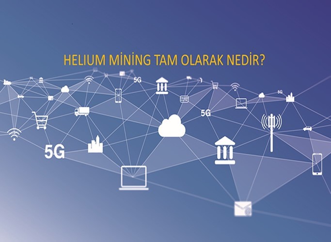 Helium Mining Amacı Ne - Sizin İçin Araştırdık