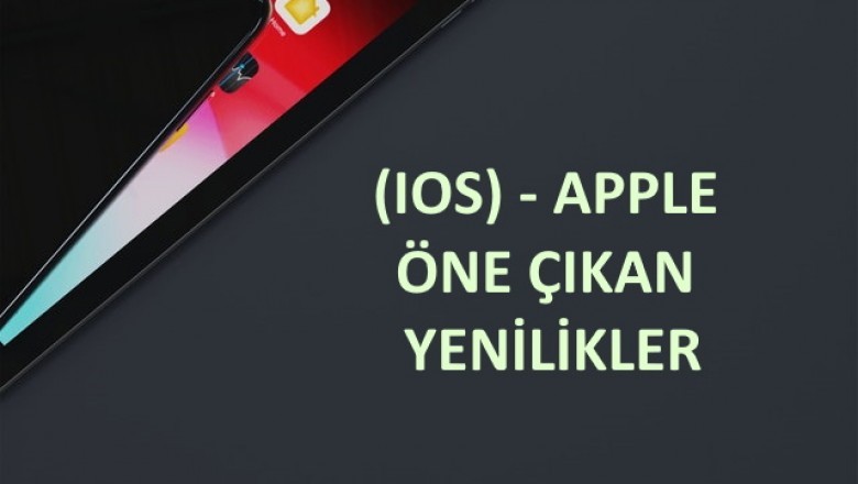 iOS’un Öne Çıkan ve Yeni Erişilebilirlik Özellikleri